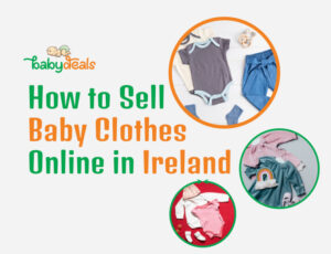 How to Sell Baby Clothes Online in Ireland